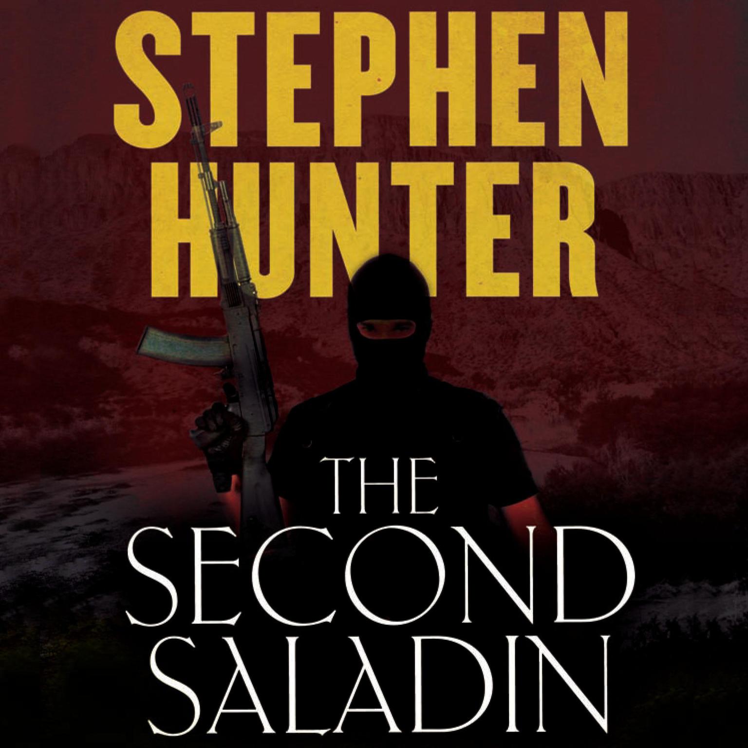 The Second Saladin Audiobook, by Stephen Hunter