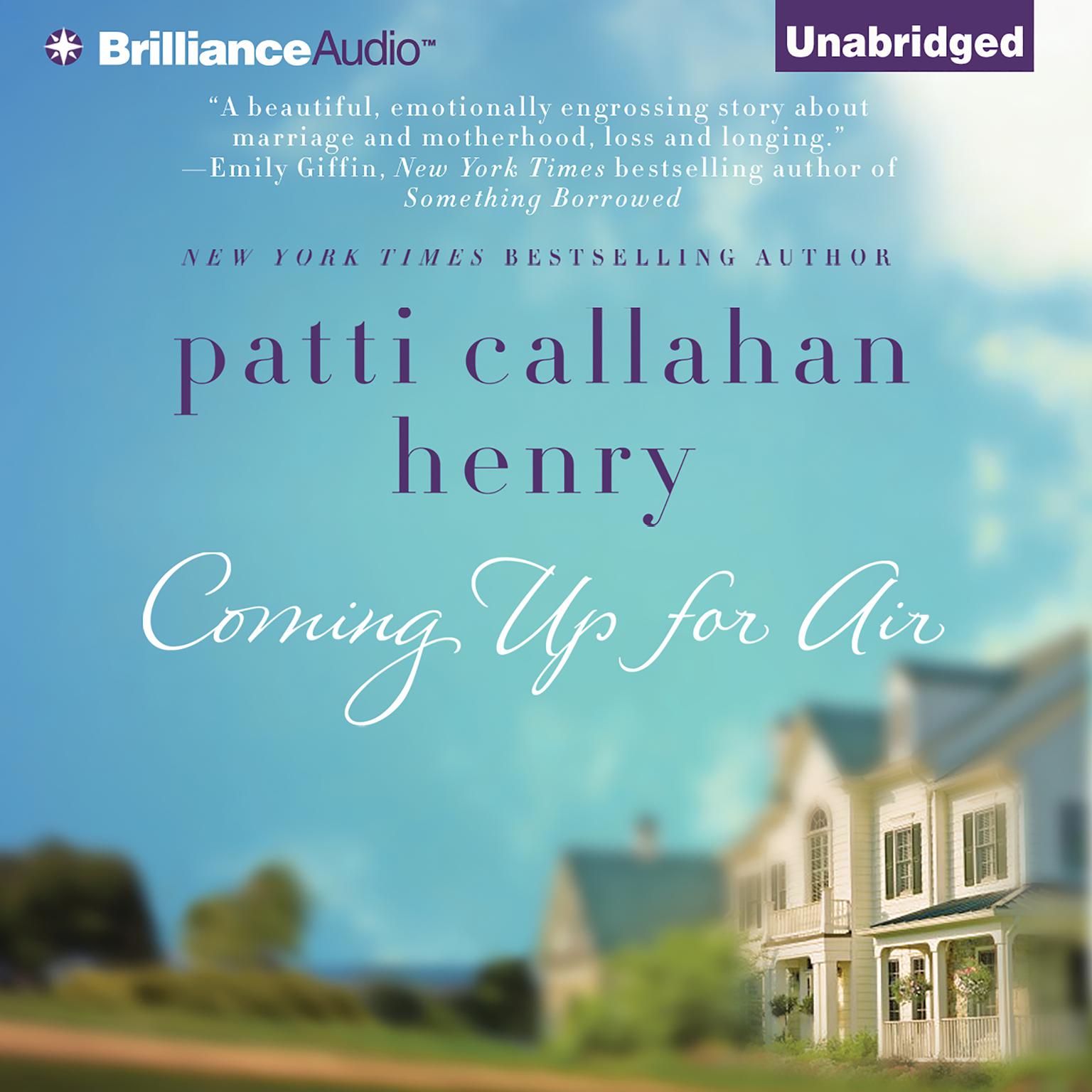 Coming Up for Air Audiobook, by Patti Callahan Henry