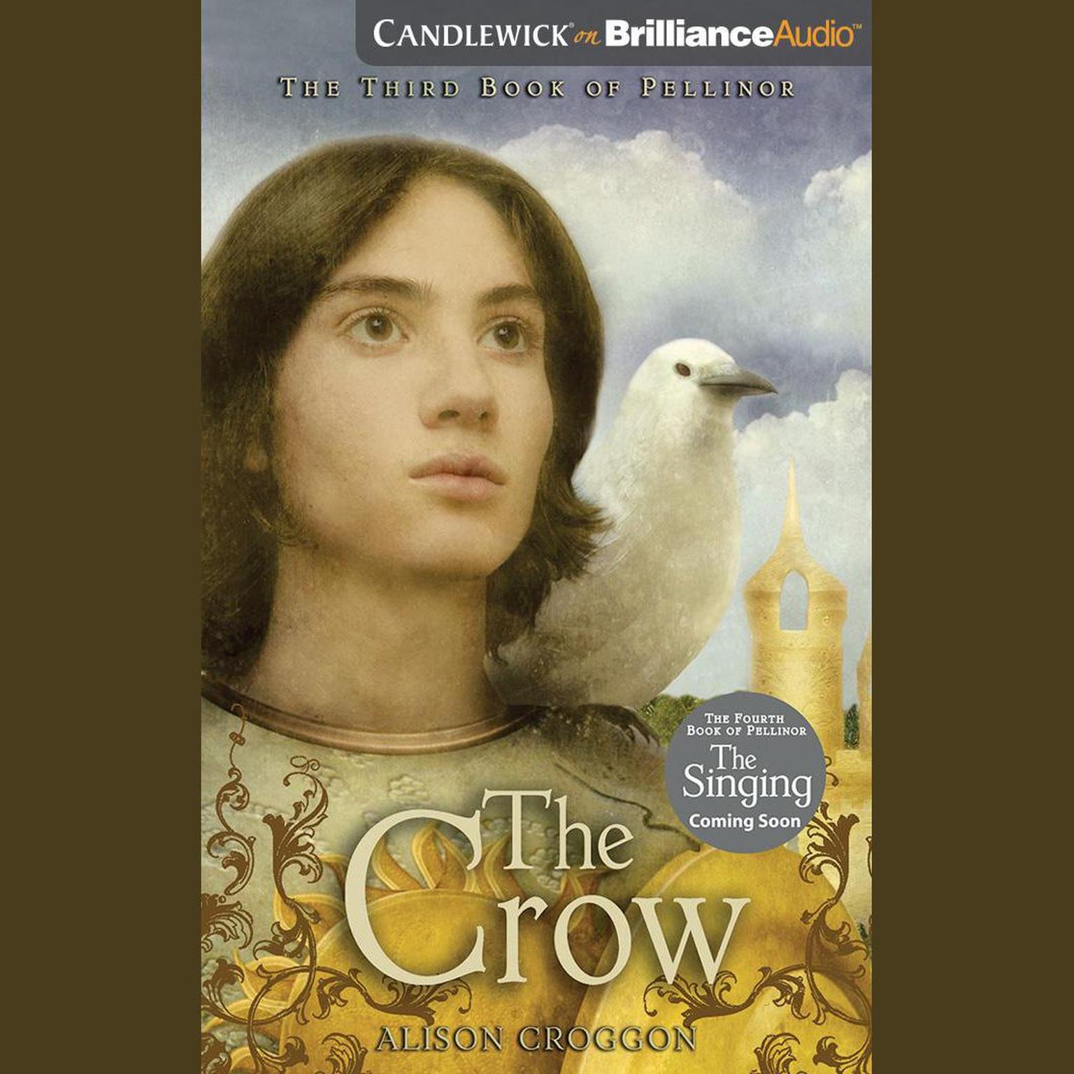 The Crow: The Third Book of Pellinor Audiobook, by Alison Croggon
