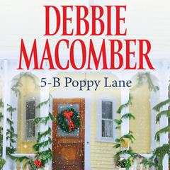 5-B Poppy Lane: A Cedar Cove Book Audiobook, by Debbie Macomber