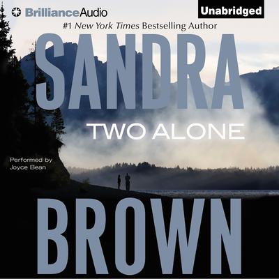 Two Alone Audiobook, by Sandra Brown
