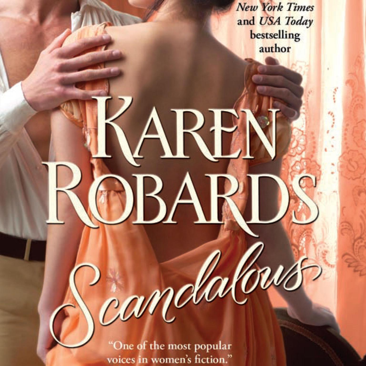 Scandalous Audiobook, by Karen Robards