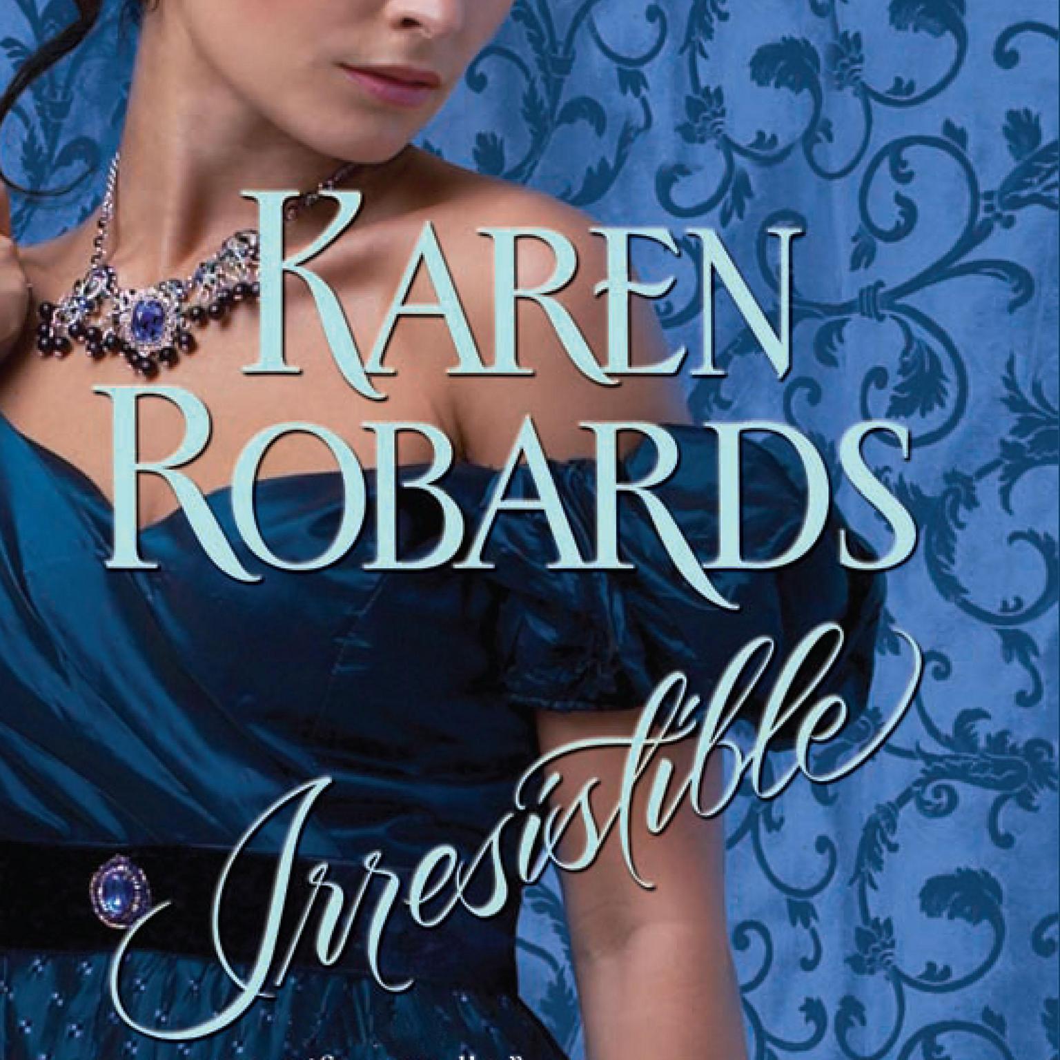 Irresistible Audiobook, by Karen Robards