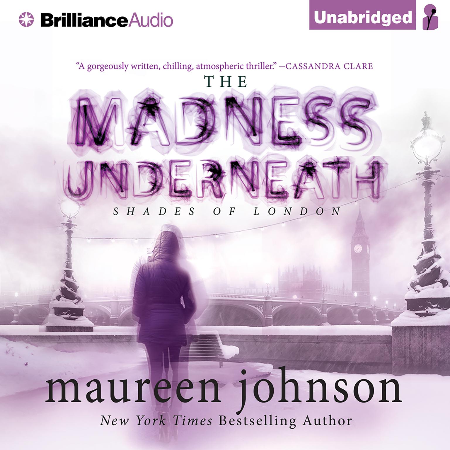 The Madness Underneath Audiobook, by Maureen Johnson