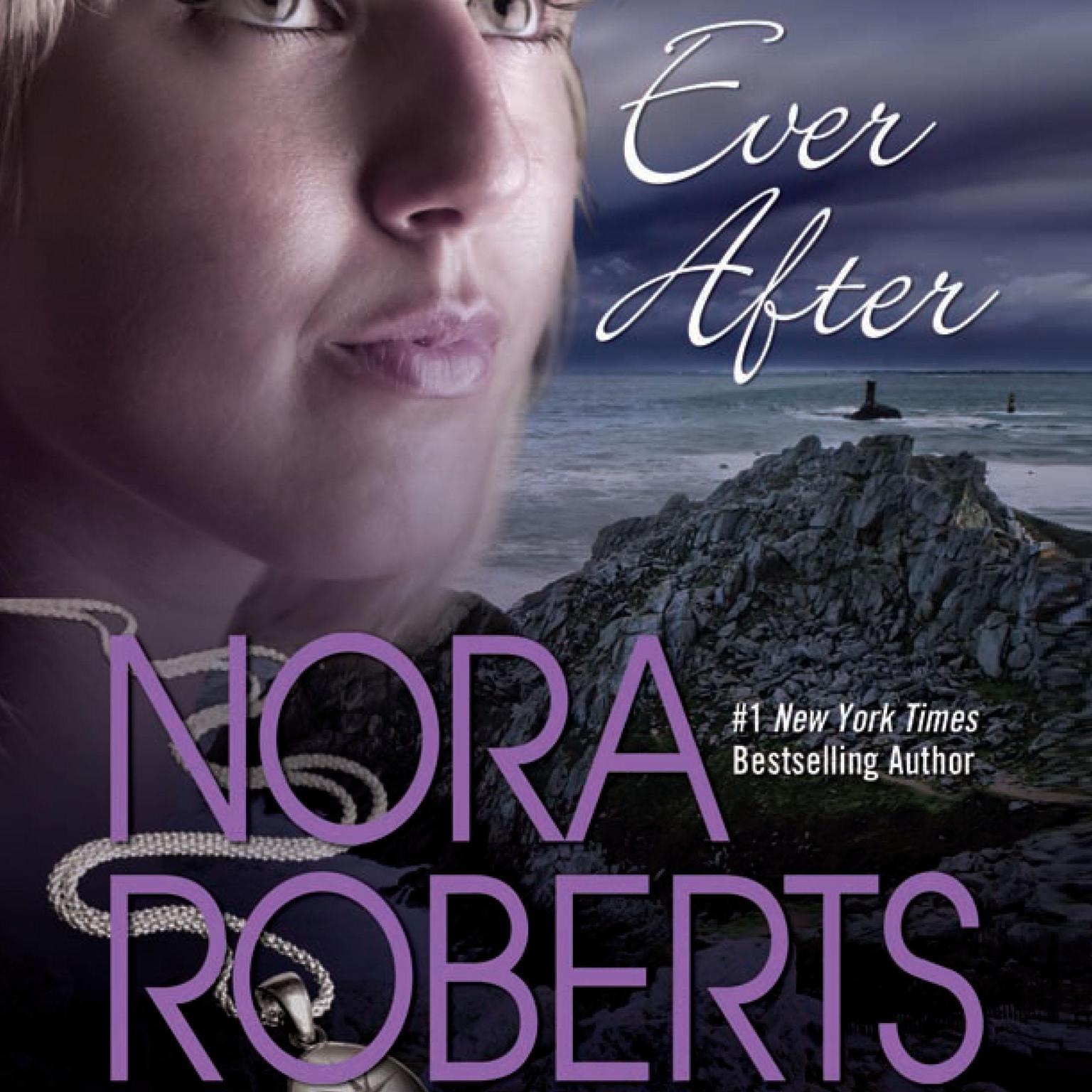 Ever After Audiobook, by Nora Roberts