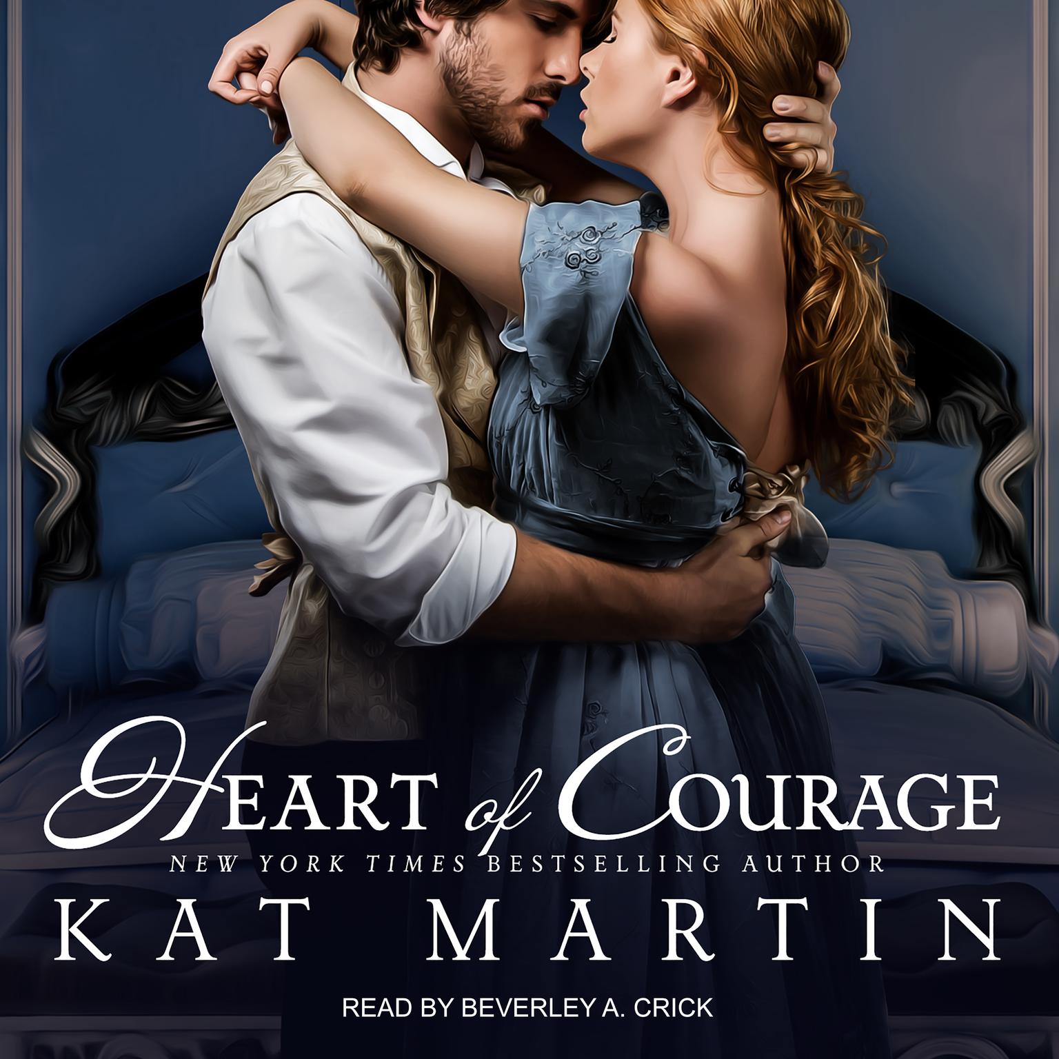 Heart of Courage Audiobook, by Kat Martin