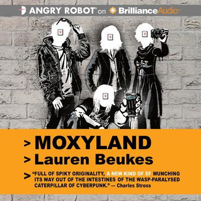 Moxyland Audiobook, by Lauren Beukes