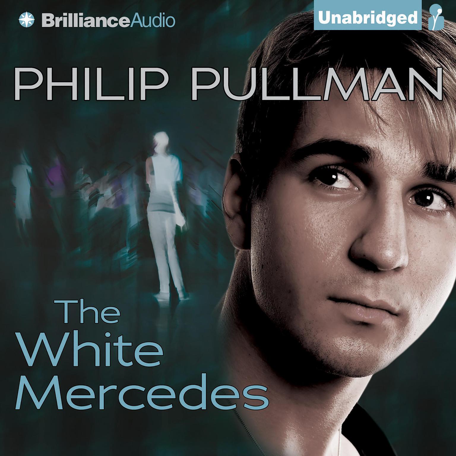 The White Mercedes Audiobook, by Philip Pullman