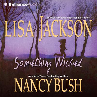 Something Wicked Audiobook, by Lisa Jackson