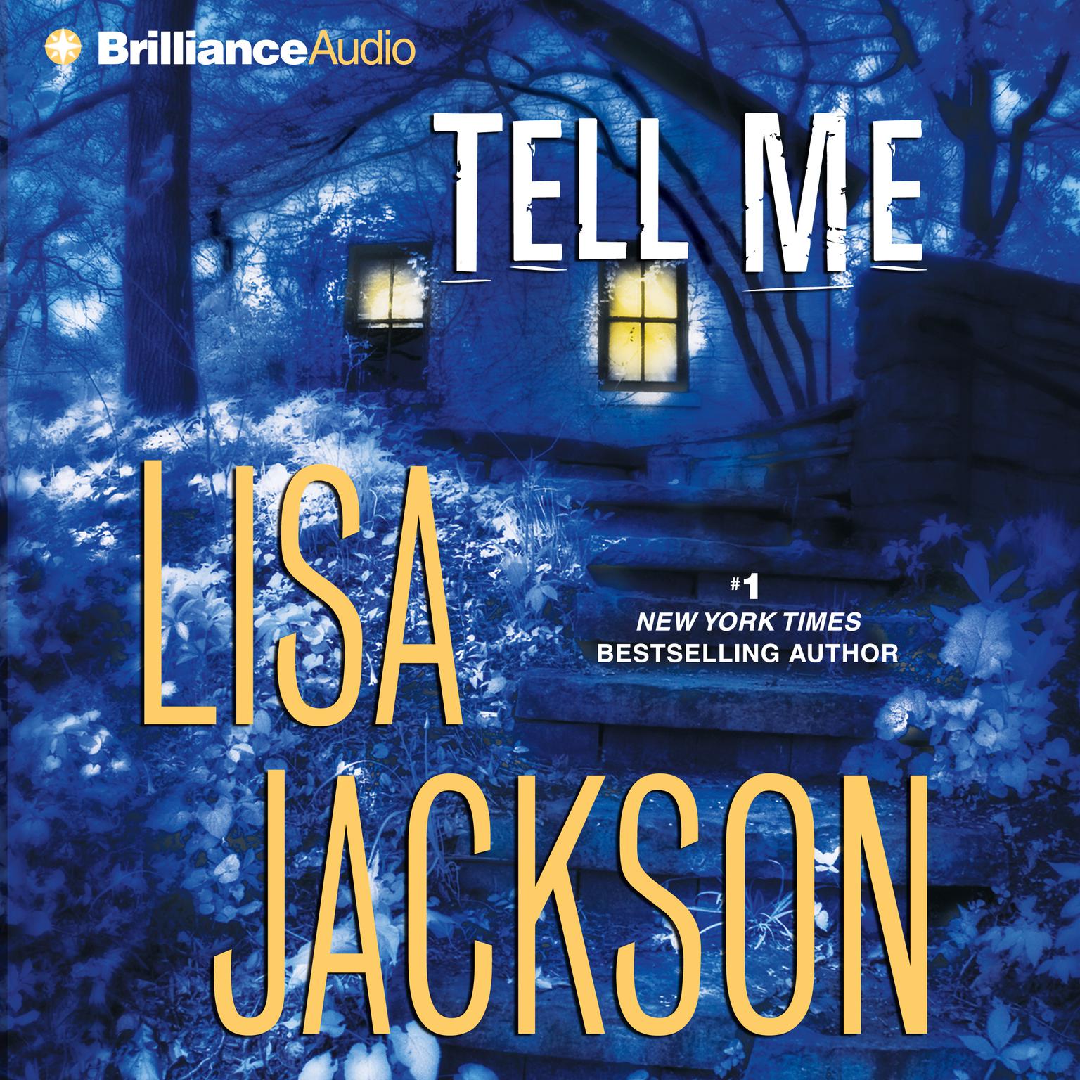 Tell Me (Abridged) Audiobook, by Lisa Jackson