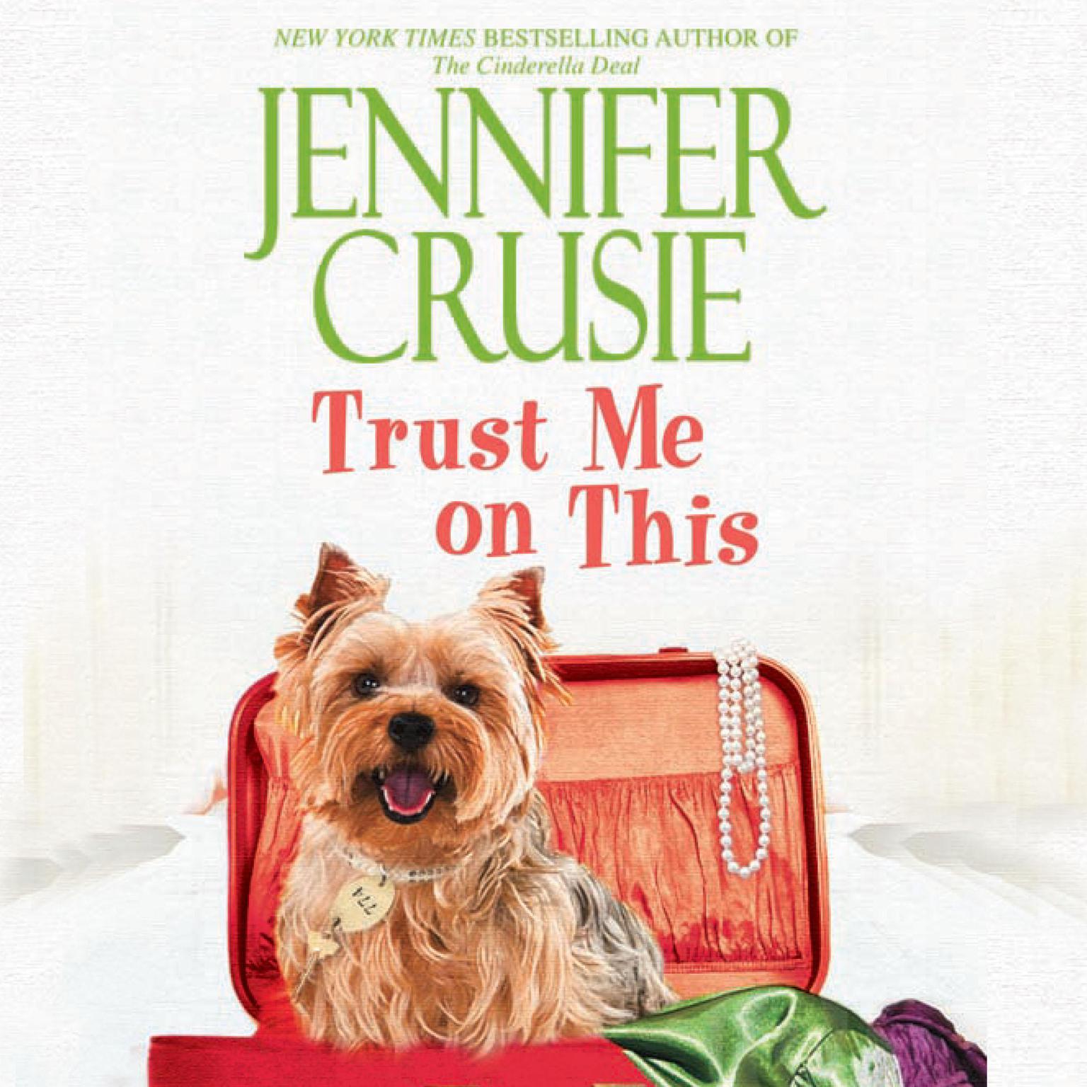 Trust Me on This Audiobook, by Jennifer Crusie