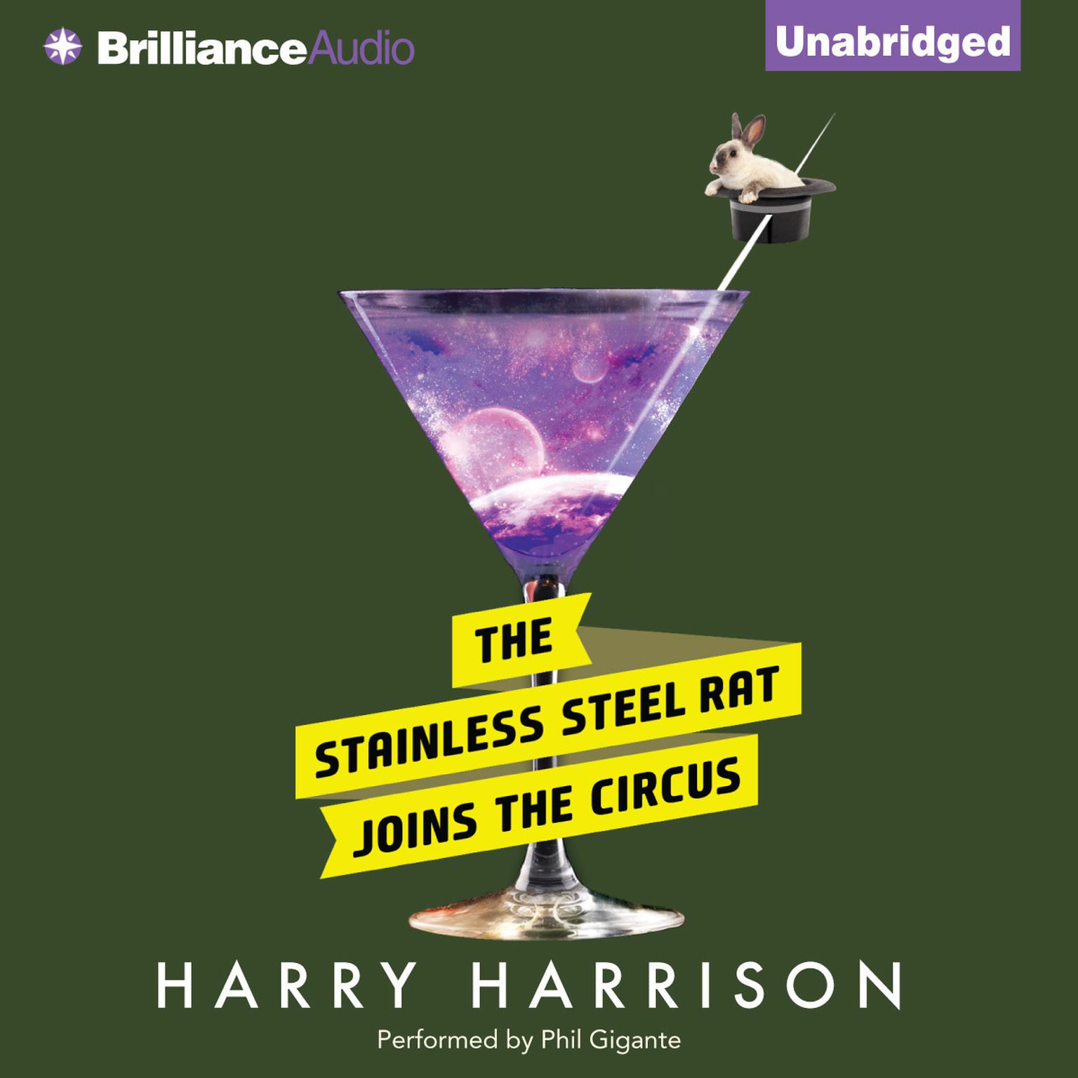 The Stainless Steel Rat Joins the Circus Audiobook, by Harry Harrison