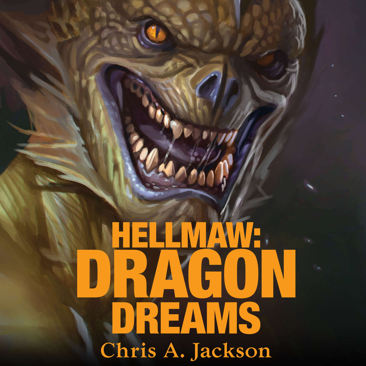 Hellmaw: Dragon Dreams Audiobook, by Chris A. Jackson