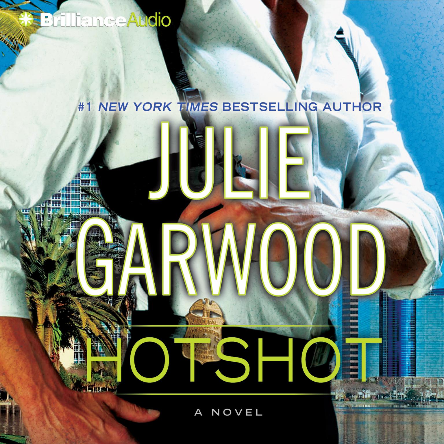 Hotshot Audiobook, by Julie Garwood