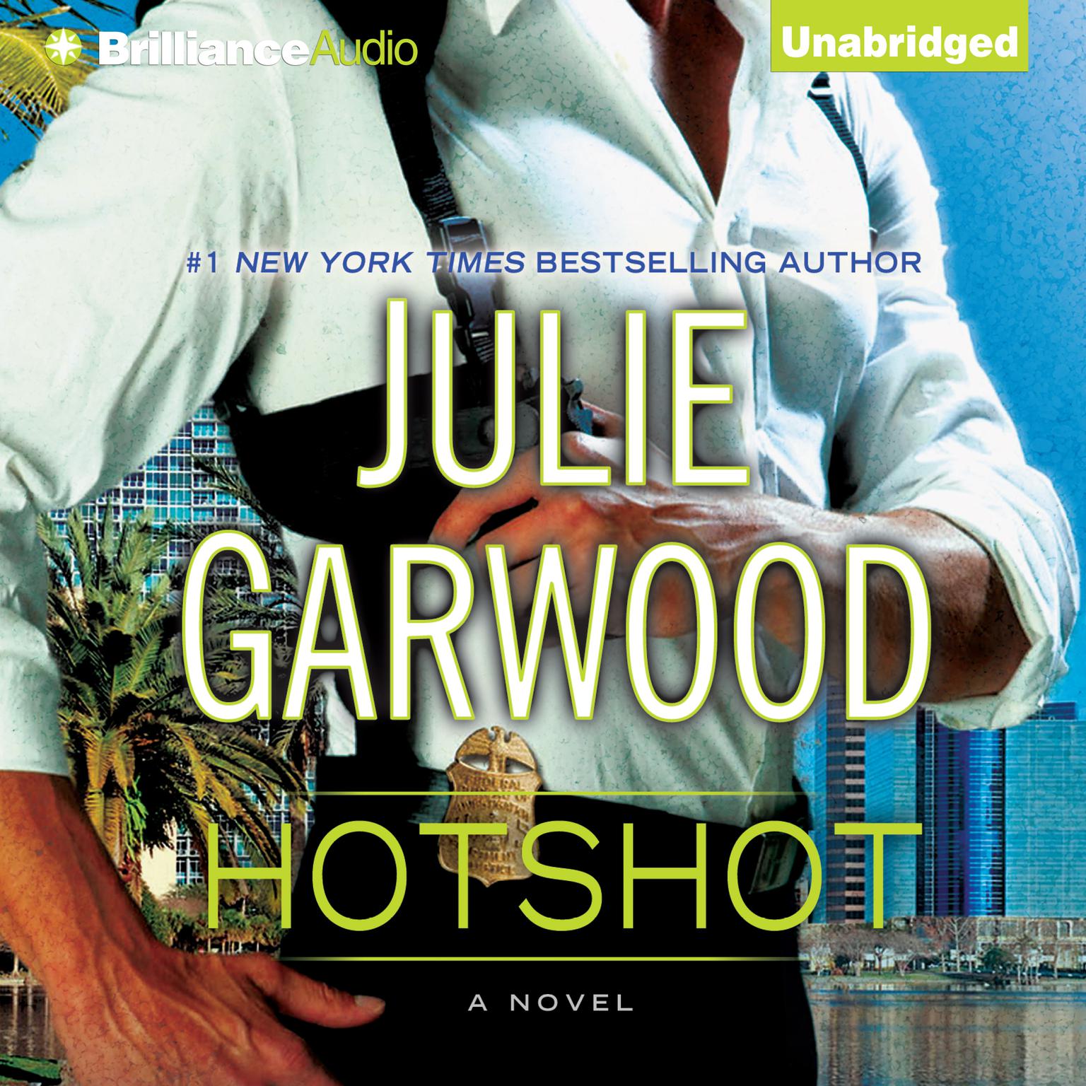 Hotshot (Abridged) Audiobook, by Julie Garwood