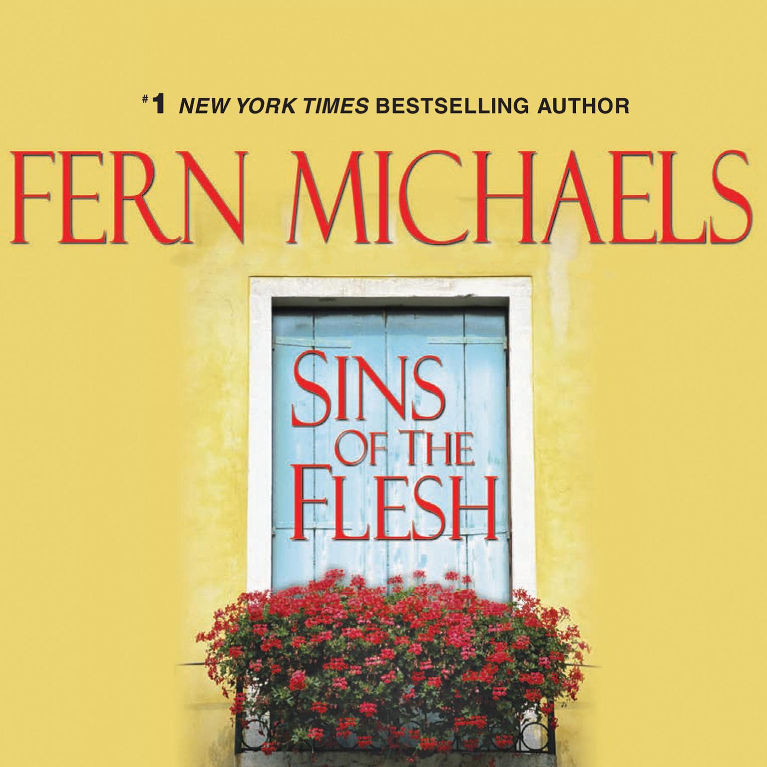 Sins of the Flesh (Abridged) Audiobook, by Fern Michaels