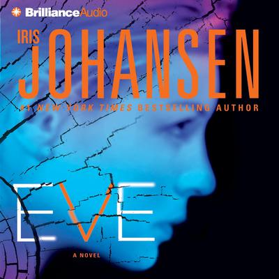 Eve Audiobook, by Iris Johansen