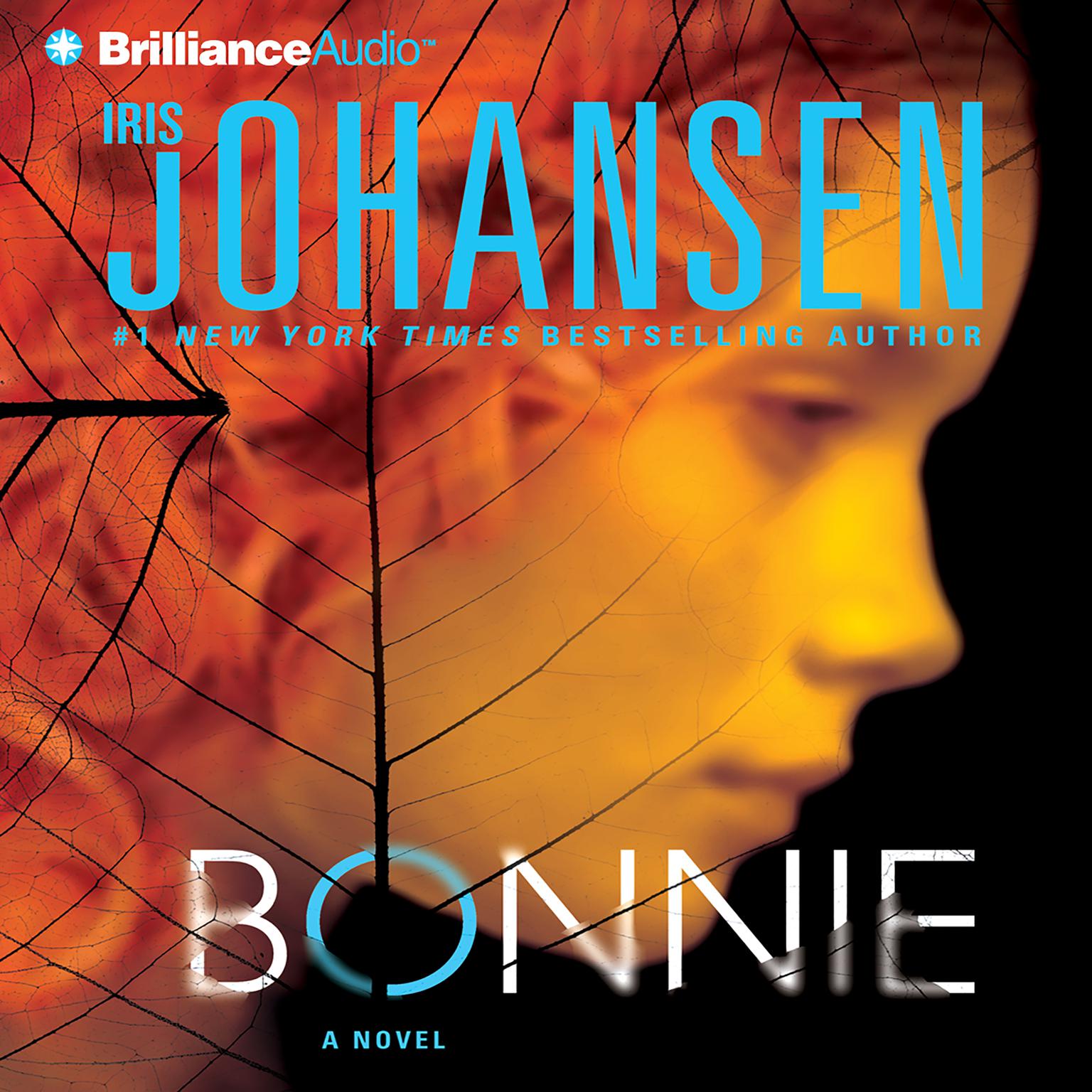 Bonnie (Abridged) Audiobook, by Iris Johansen