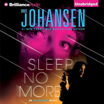 Sleep No More Audiobook, by Iris Johansen
