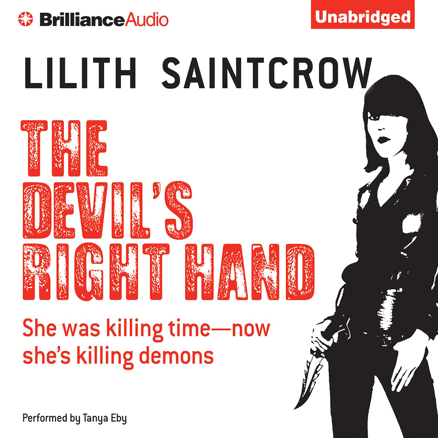 The Devil’s Right Hand Audiobook, by Lilith Saintcrow