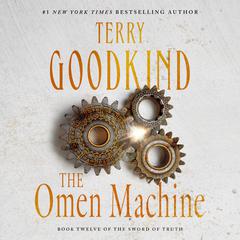 The Omen Machine Audiobook, by Terry Goodkind