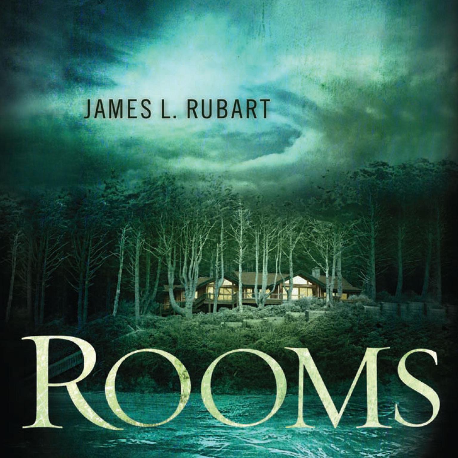 Rooms: A Novel Audiobook, by James L. Rubart