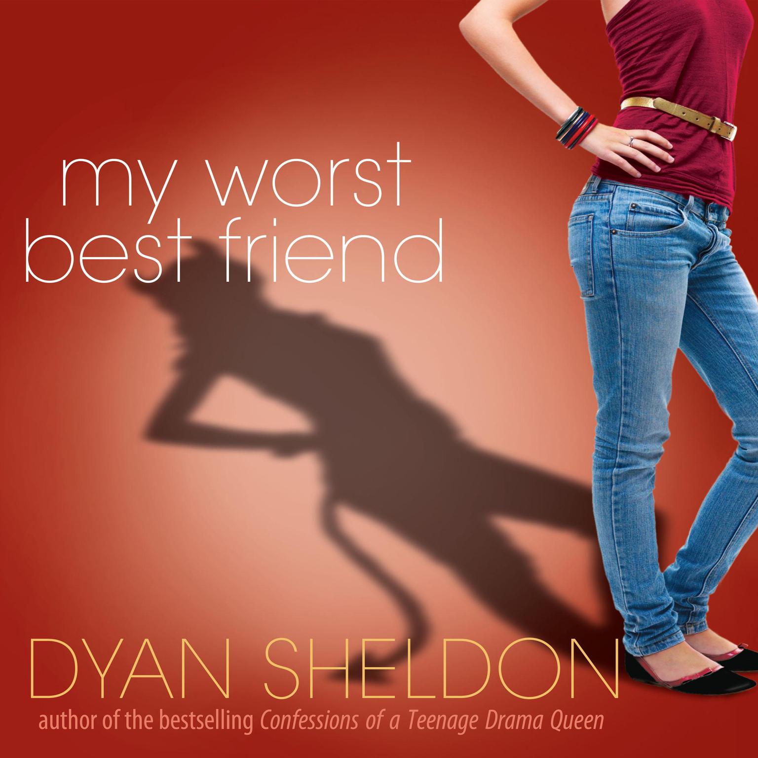 My Worst Best Friend Audiobook, by Dyan Sheldon
