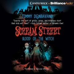Scream Street: Fang of the Vampire (Book #1) Audiobook, by Tommy Donbavand