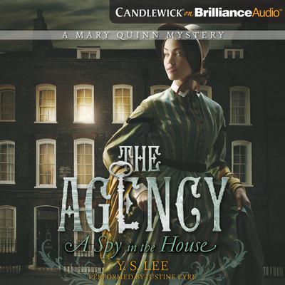 The Agency 1: A Spy in the House Audiobook, by Y. S. Lee