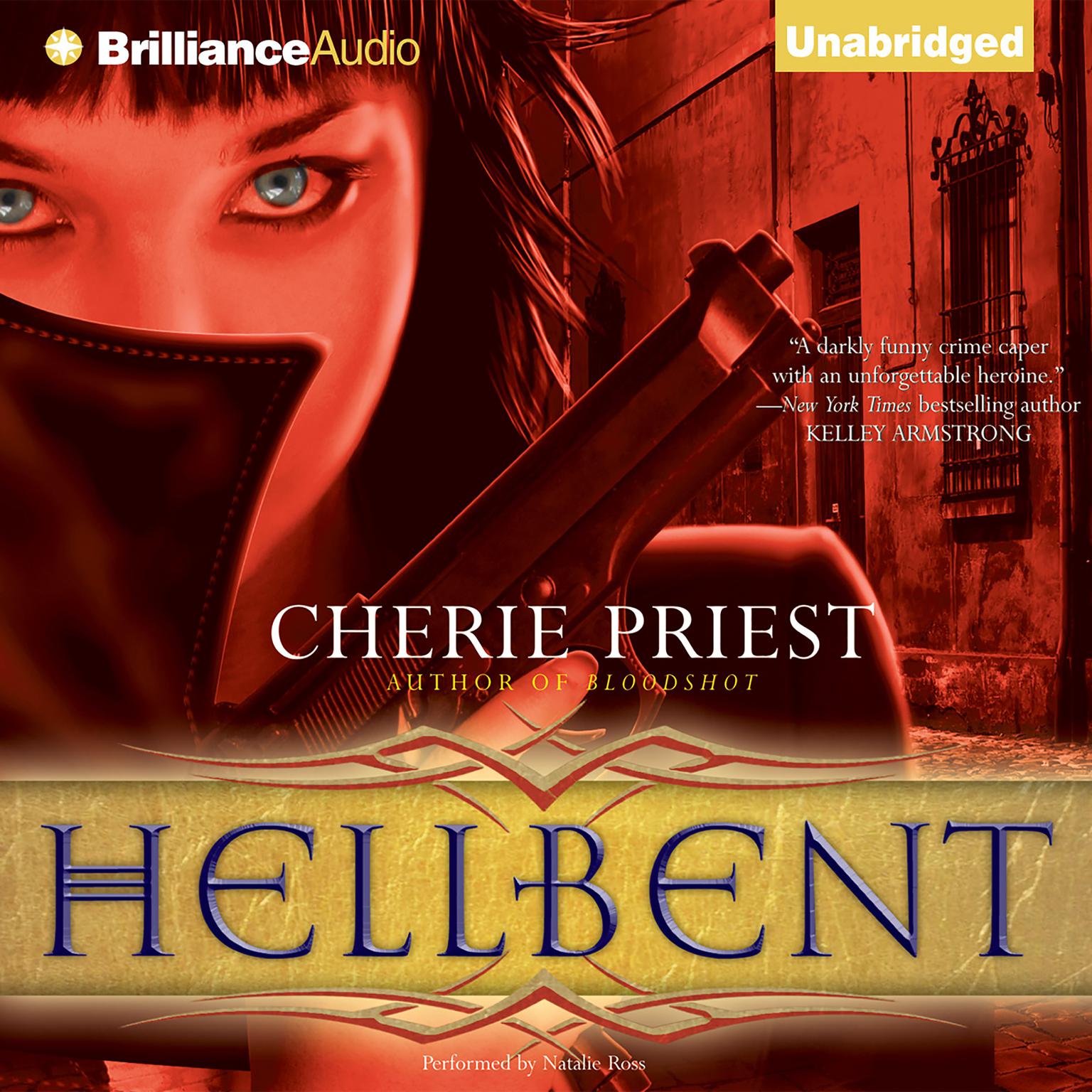 Hellbent Audiobook, by Cherie Priest