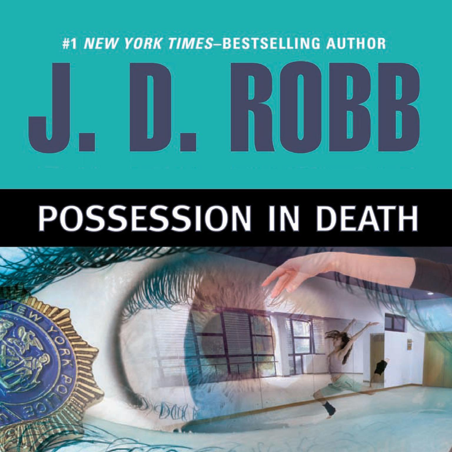 Possession in Death Audiobook, by J. D. Robb