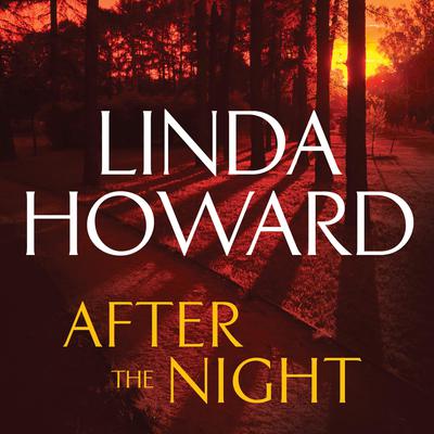 After the Night Audiobook, by Linda Howard