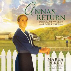 Annas Return Audiobook, by Marta Perry