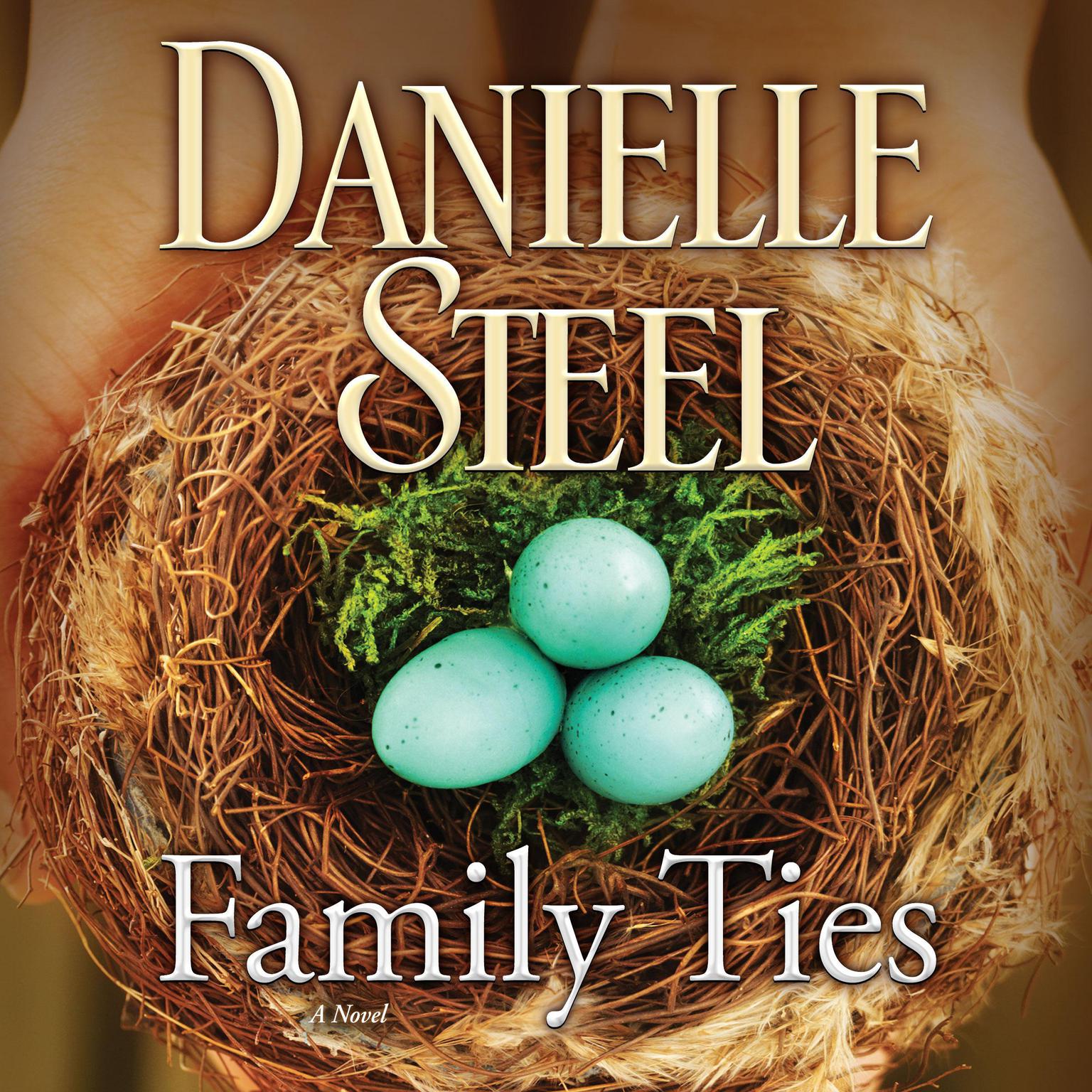 Family Ties (Abridged): A Novel Audiobook, by Danielle Steel