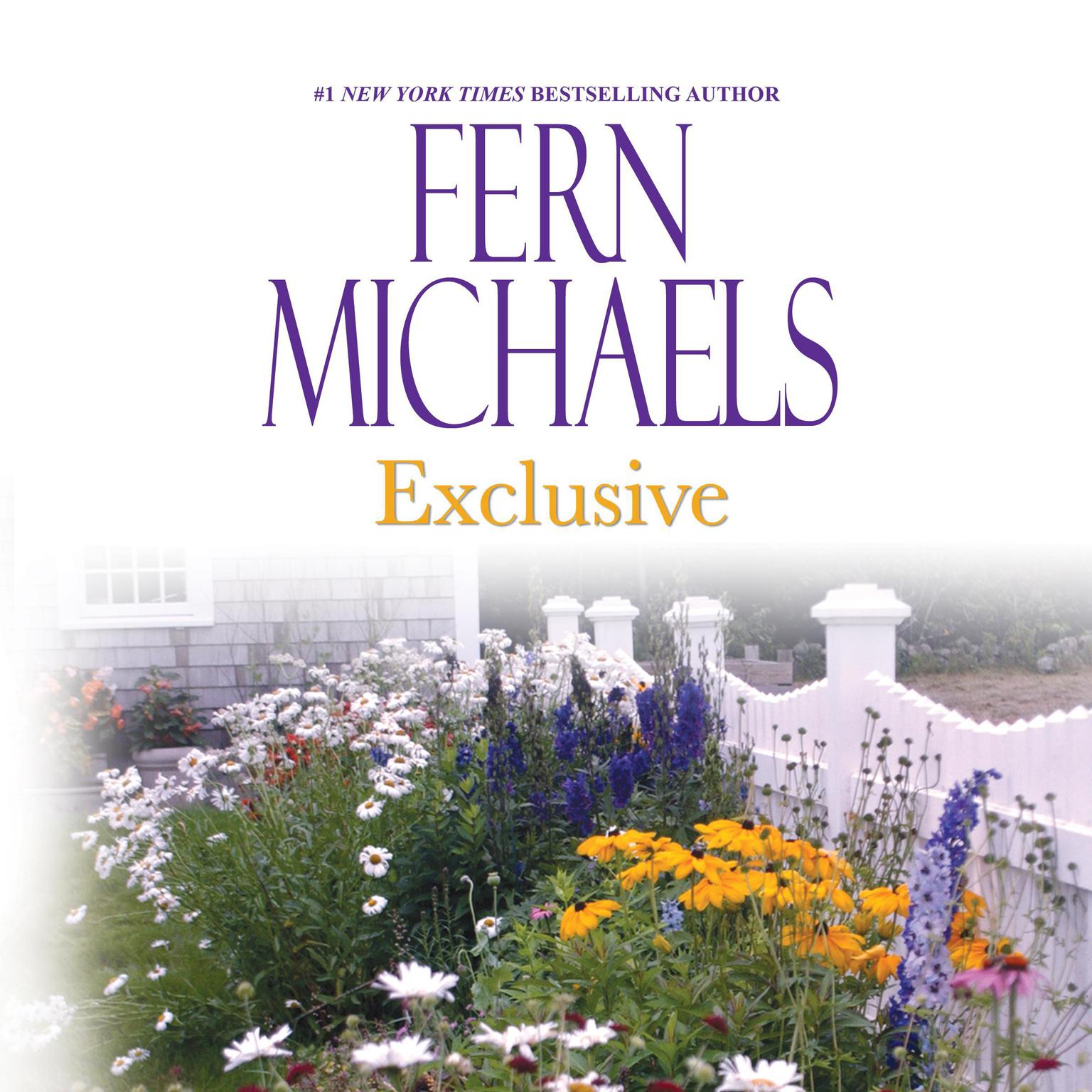 Exclusive (Abridged) Audiobook, by Fern Michaels