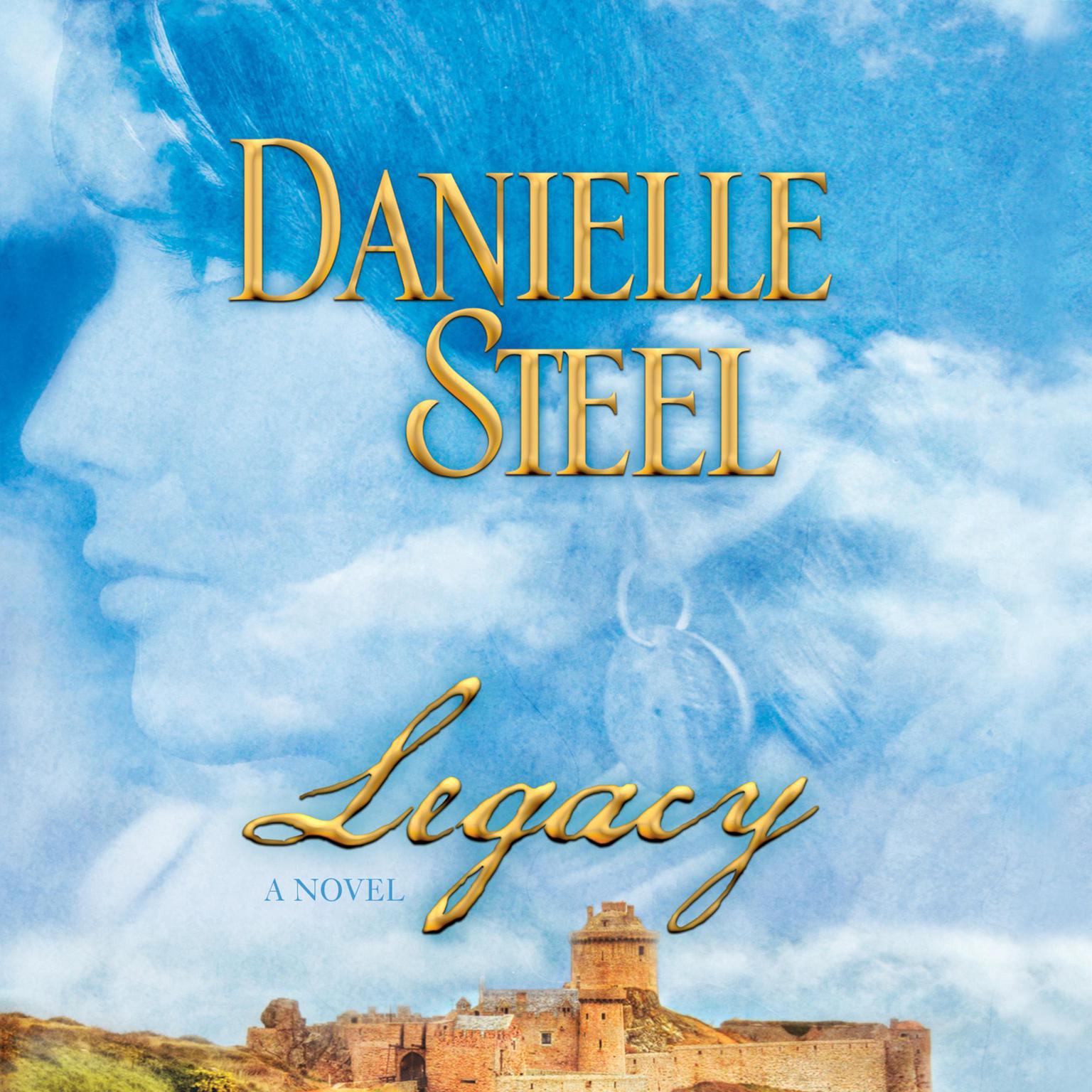 Legacy (Abridged) Audiobook, by Danielle Steel