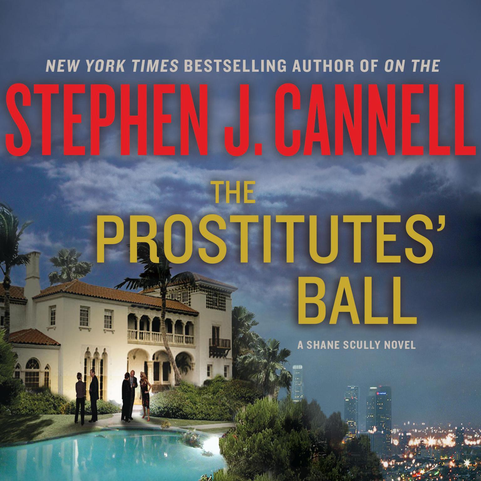 The Prostitutes Ball (Abridged) Audiobook, by Stephen J. Cannell