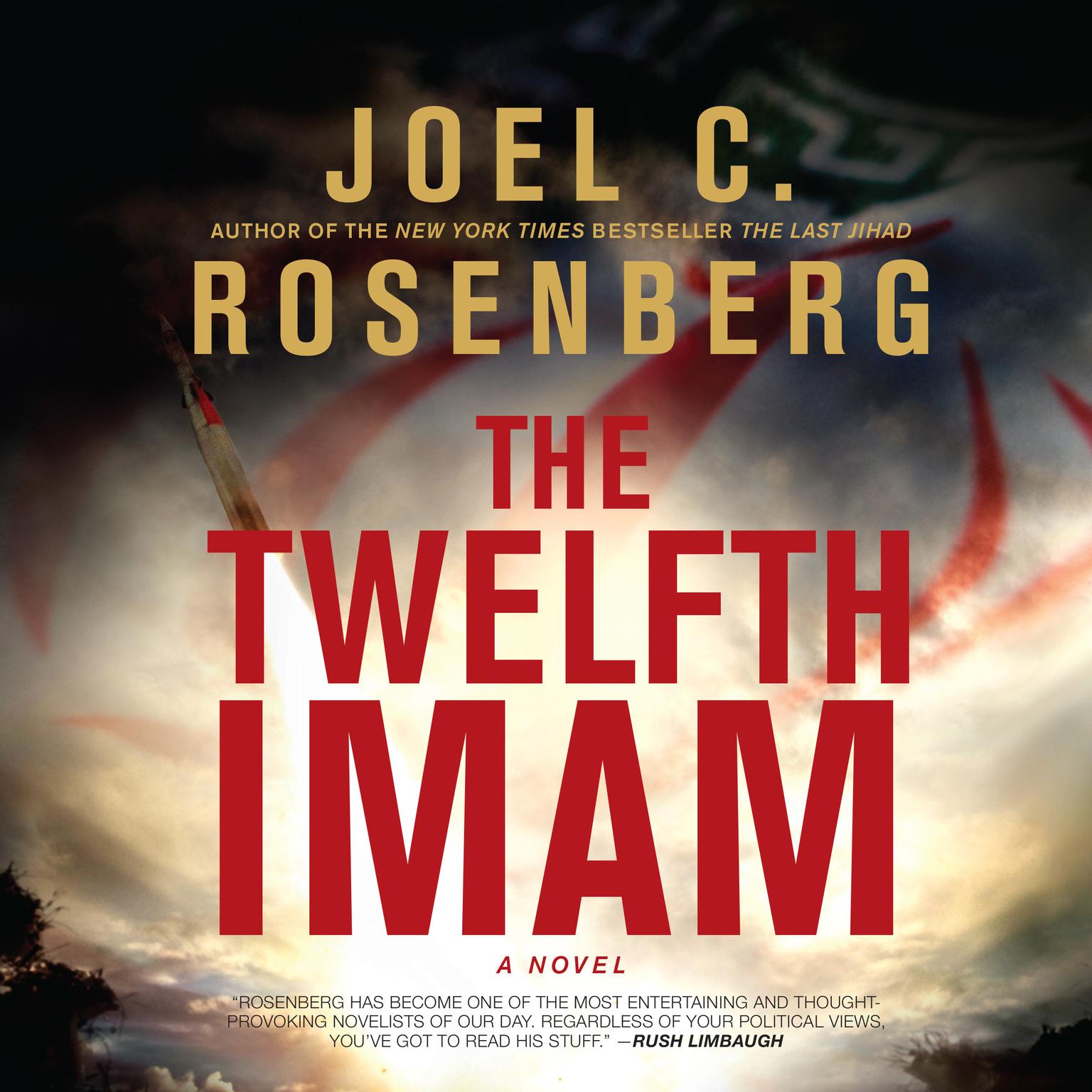 The Twelfth Imam (Abridged): A Novel Audiobook, by Joel C. Rosenberg