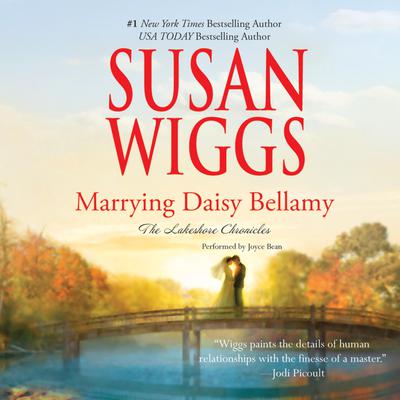 Marrying Daisy Bellamy Audiobook, by Susan Wiggs