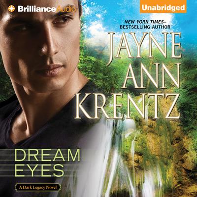 Dream Eyes Audiobook, by Jayne Ann Krentz
