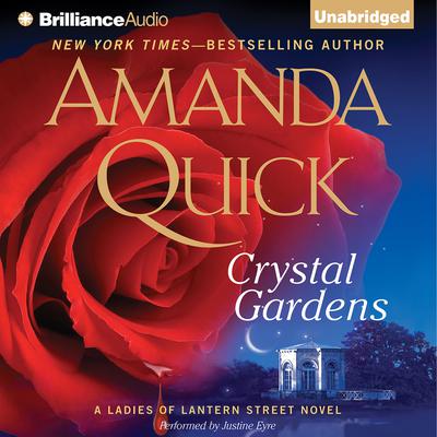 Crystal Gardens: A Ladies of Lantern Street Novel Audiobook, by Jayne Ann Krentz