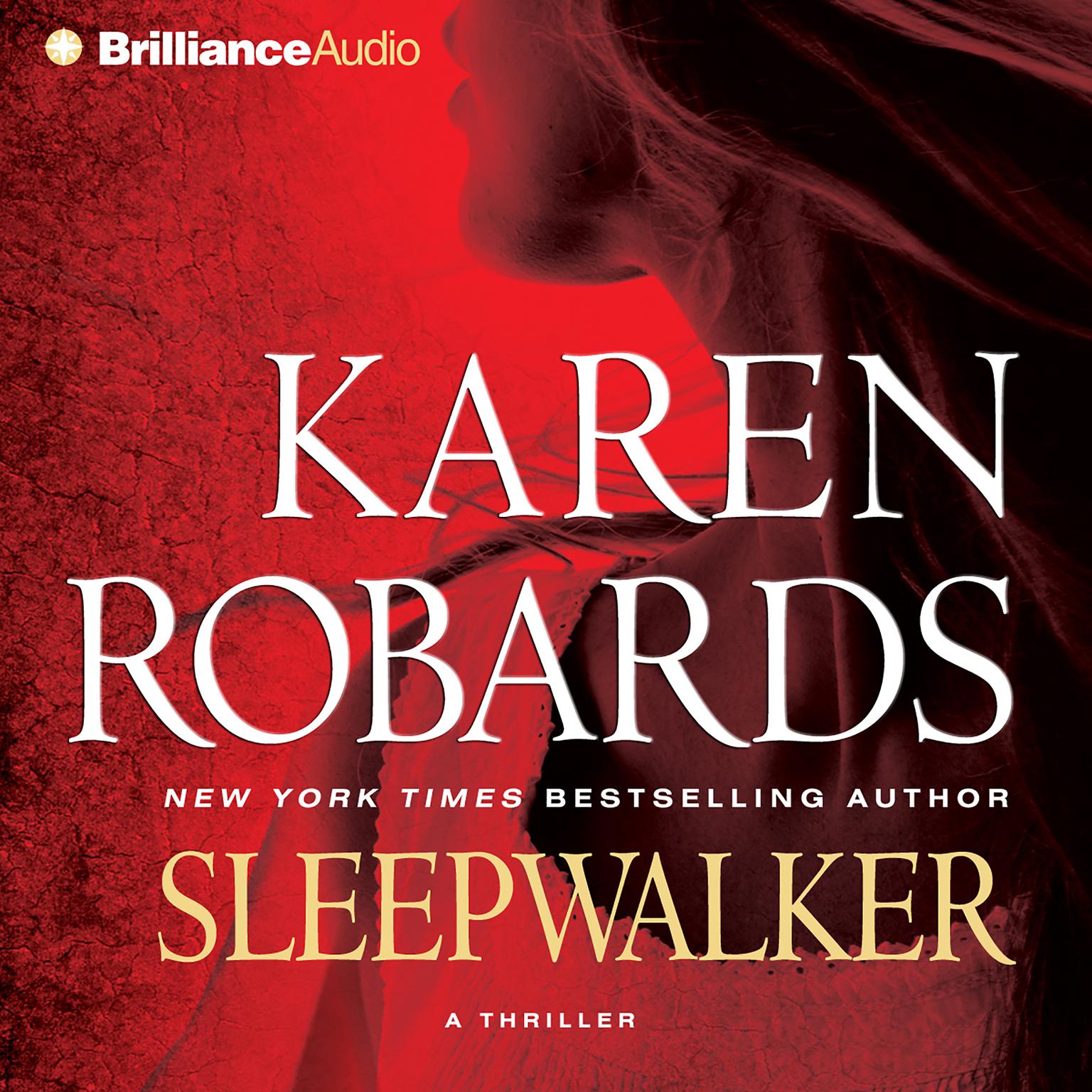 Sleepwalker (Abridged) Audiobook, by Karen Robards