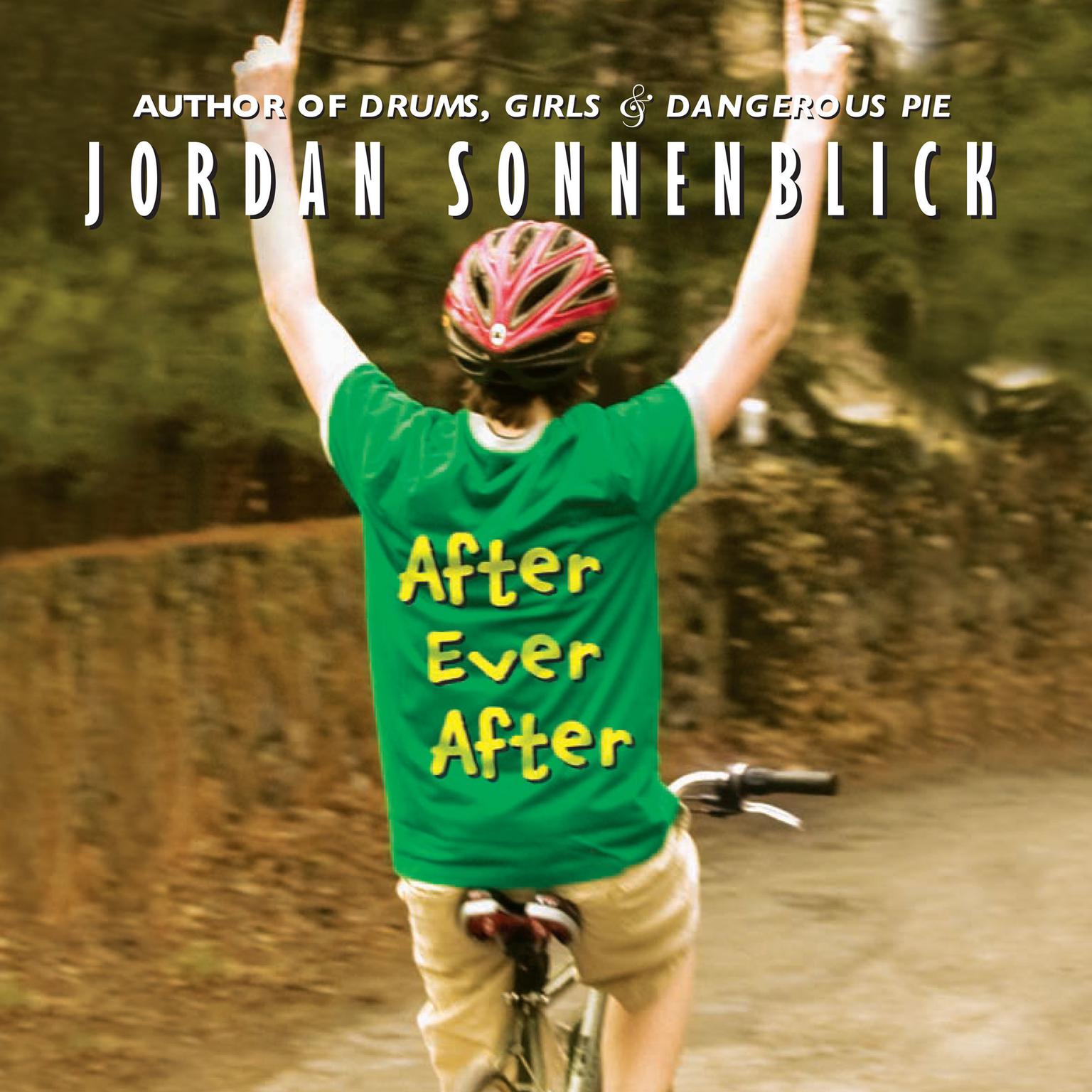 After Ever After Audiobook, by Jordan Sonnenblick
