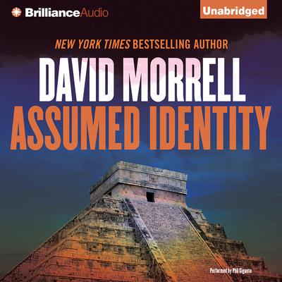 Assumed Identity Audiobook, by David Morrell