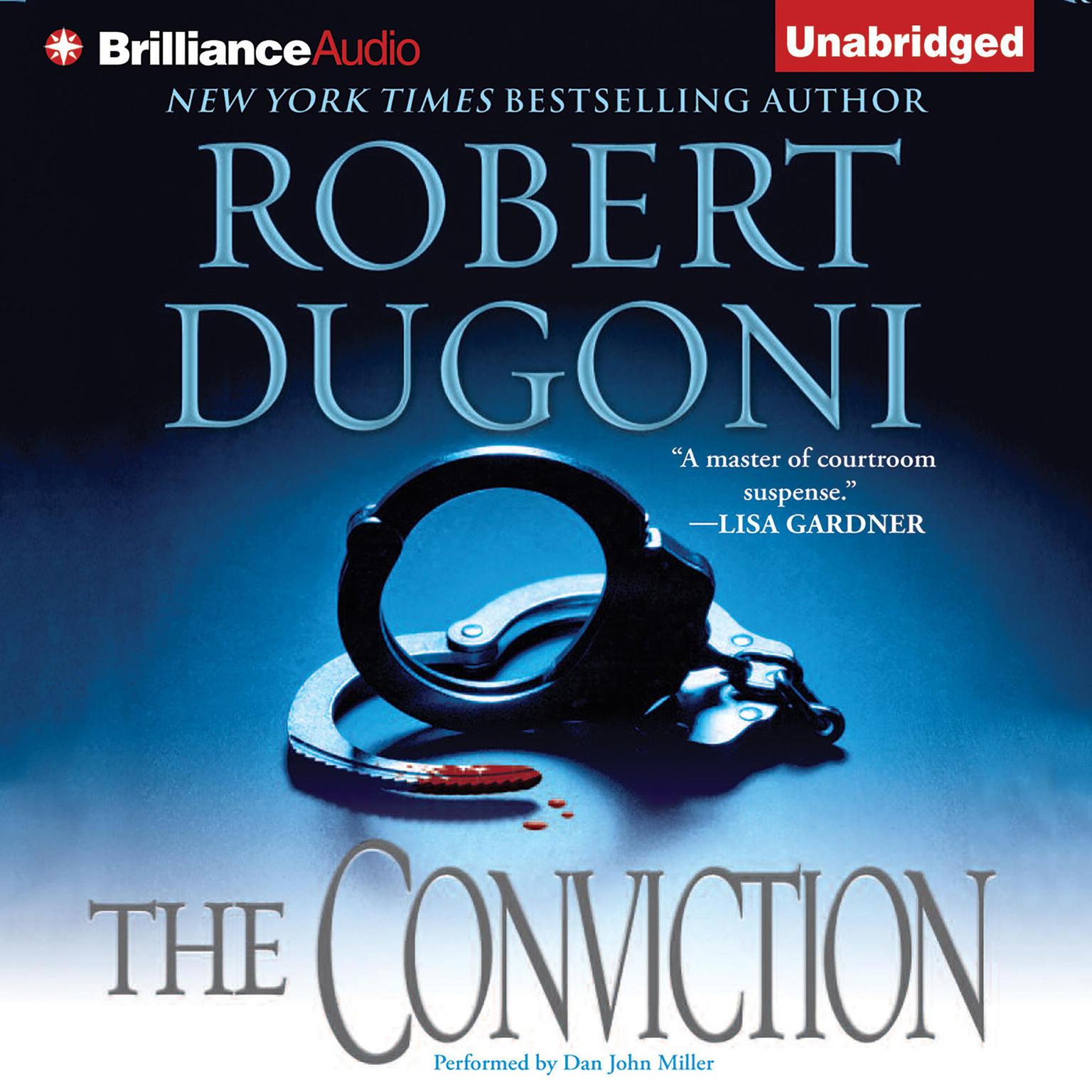 The Conviction: A Novel Audiobook, by Robert Dugoni