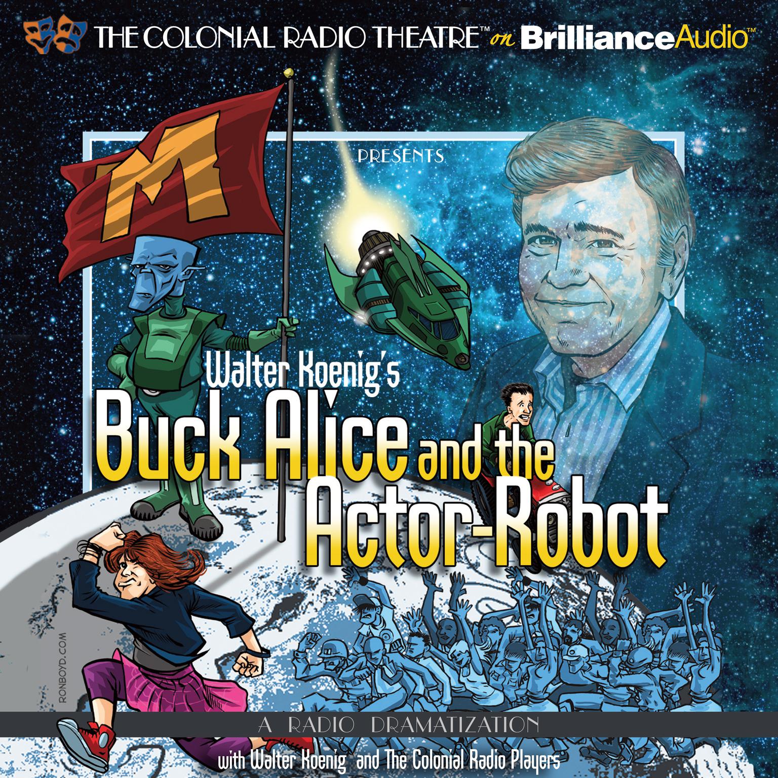 Walter Koenig’s Buck Alice and the Actor-Robot Audiobook, by Walter Koenig