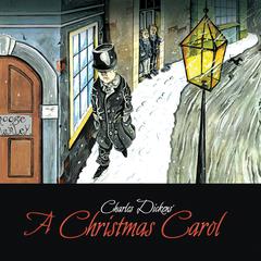Charles Dickens A Christmas Carol: A Radio Dramatization Audiobook, by Charles Dickens
