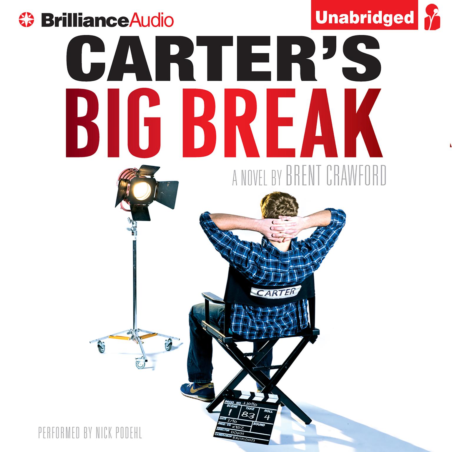 Carters Big Break Audiobook, by Brent Crawford