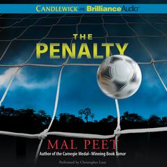 The Penalty Audiobook, by Mal Peet
