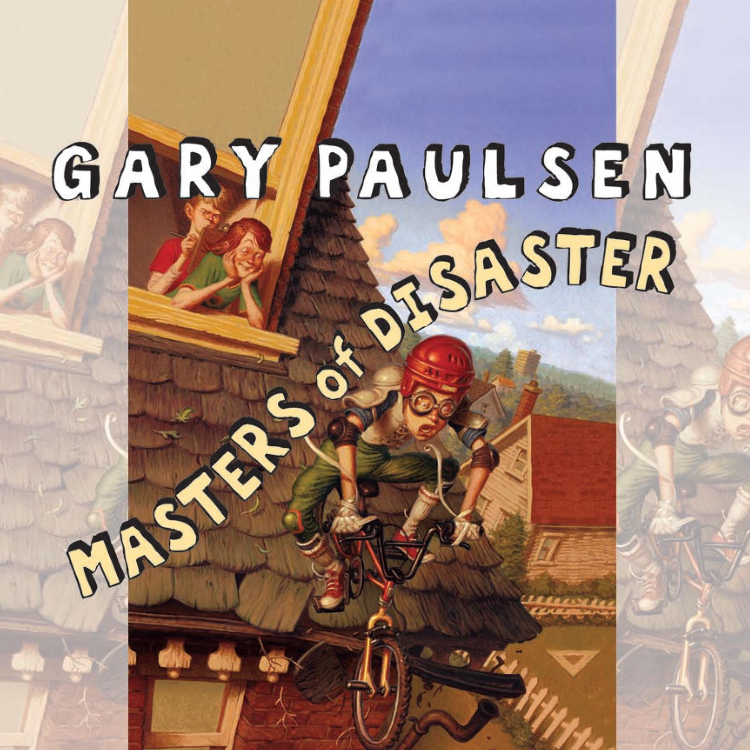 Masters of Disaster Audiobook, by Gary Paulsen